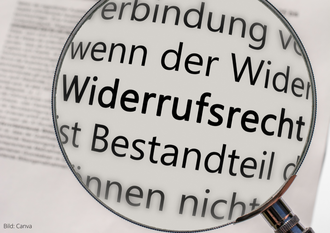 Beitrag Widerrufsrecht - wann und wie kann ein Widerruf erklärt werden?